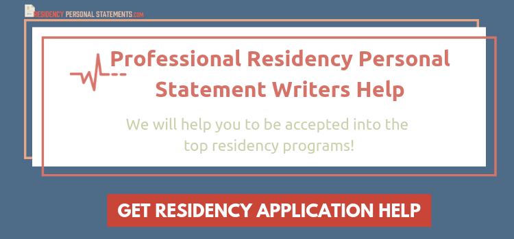 Residency Personal Statement Editing Service